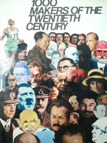 1000 makers of the twentieth century