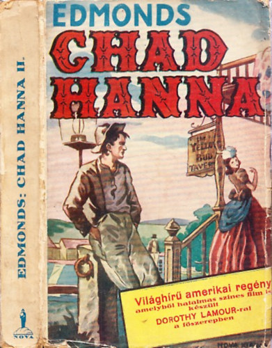 Walter D. Edmonds - Chad Hanna II.