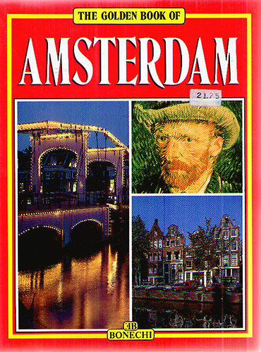 The golden book of Amsterdam - 220 Colour illustrations