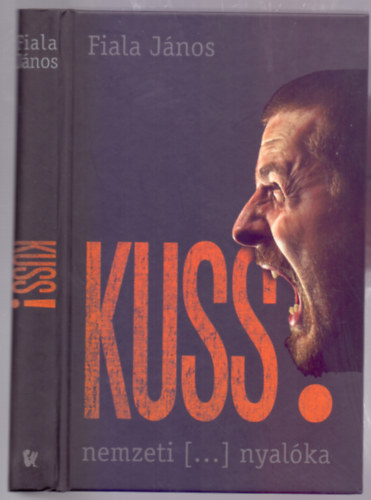 Fiala J�nos - Kuss! nemzeti [...] nyal�ka