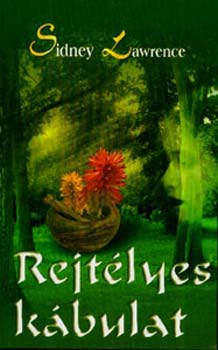Sydney Lawrence - Rejt�lyes k�bulat