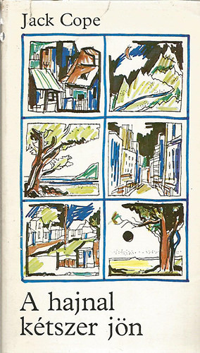 Jack Cope - A hajnal k�tszer j�n