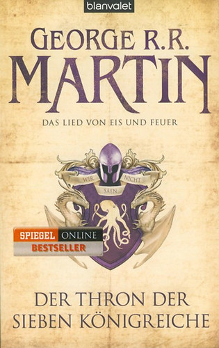 George R. R. Martin - Das Lied von Eis und Feuer 3. - Der Thron der Sieben K�nigreiche