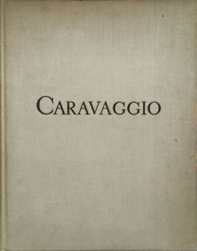 Czobor �gnes - Caravaggio-a realizmus nagy mesterei