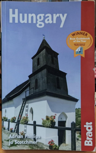 Adrian Phillips; Jo Scotchmer - Hungary - Bradt