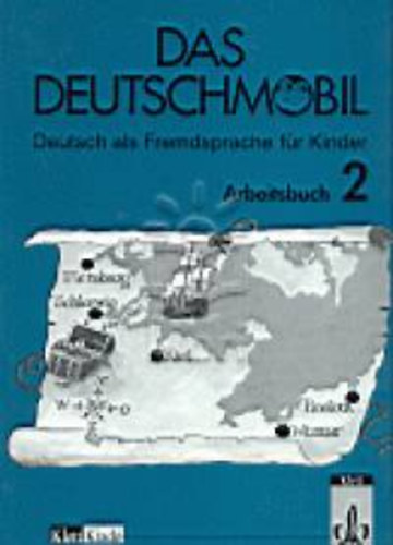 Sigrid Xanthos-Kretzschmer - Das Deutschmobil 2. Arbeitsbuch RK-1021-02