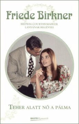 Friede Birkner - Teher alatt n� a p�lma