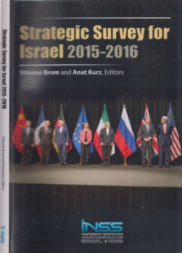 Anat Kurz Shlomo Brom - Strategic Survey for Israel 2015-2016
