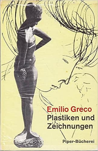 Plastiken und Zeichnungen