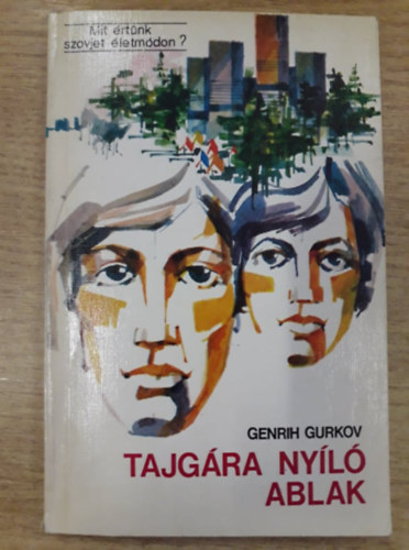 Genrih Gurkov - Tajgra nyl ablak