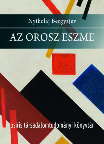 Nyikolaj Bergyajev - Az orosz eszme