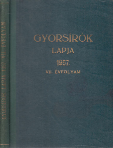 Gyorsrk lapja 1957/1-12. (teljes vfolyam, egybektve)