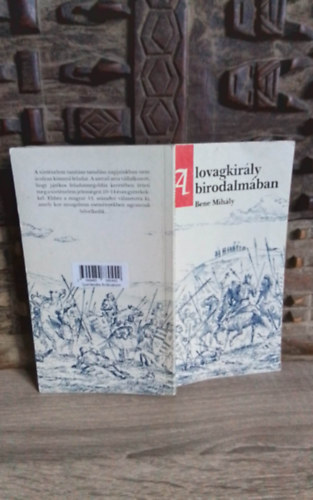 Rudolf Ott  Bene Mihly (szerk.) - A lovagkirly birodalmban (trtnelmi kalandregny)