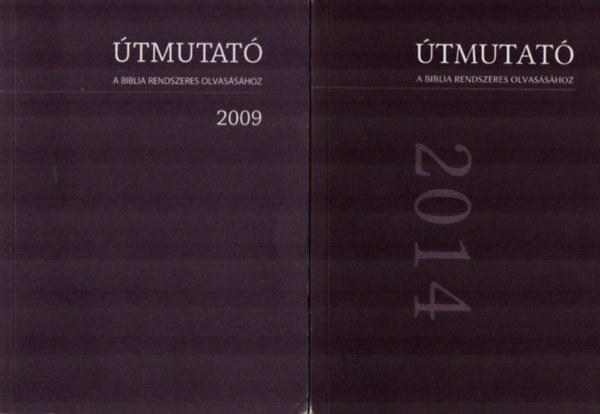 Tam�sy Tam�s (szerk.) - 2 db �tmutat� a Biblia rendszeres olvas�s�hoz.