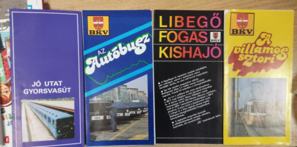 K�zleked�si prospektus csomag (4 f�zet): Az aut�busz + Libeg�, fogas, kishaj� + J� utat gyorsvonat + A villamos sztori