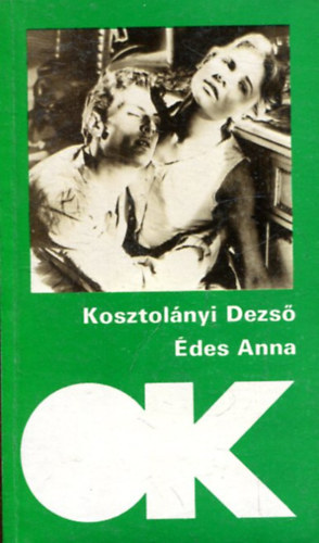 Kosztolnyi Dezs - des Anna