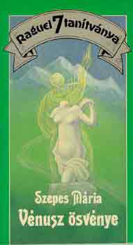 Szepes Mária - Vénusz ösvénye