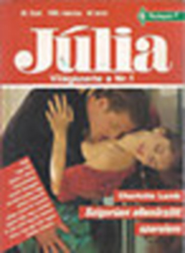 Charlotte Lamb - Szigorúan ellenőrzött szerelem