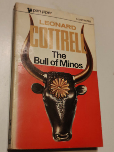 Leonard Cottrell - The bull of Minos