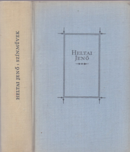 Heltai Jen - A nma levente s ms sznmvek