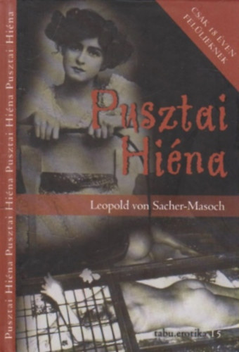 Leopold von Sacher-Masoch - Pusztai hina