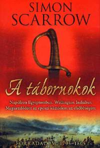 Simon Scarrow - A tábornokok