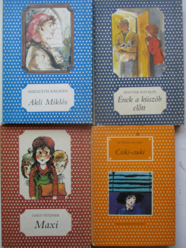 5 db cskos knyv (Csiki-csuki, Akli Mikls, nek a kszb eltt, Maxi)