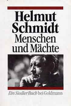 Helmut Schmidt - Menschen und mächte