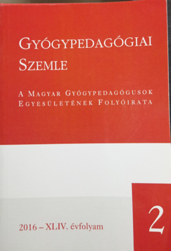 Gygypedaggiai szemle 2016 - XLIV. vfolyam 2.