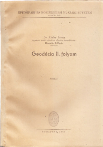 Dr. Rdey Istvn - Geodzia II. folyam
