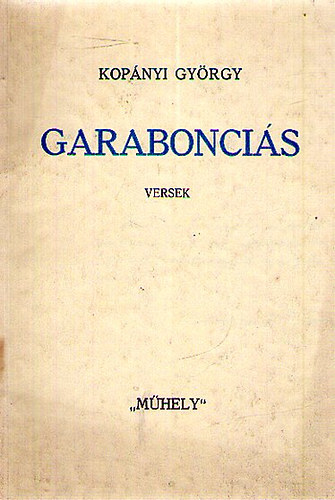 Kop�nyi Gy�rgy - Garabonci�s