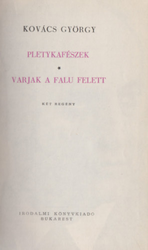 Kov�cs Gy�rgy - Pletykaf�szek-Varjak a falu felett