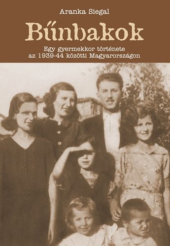 Aranka Siegal - B�nbakok