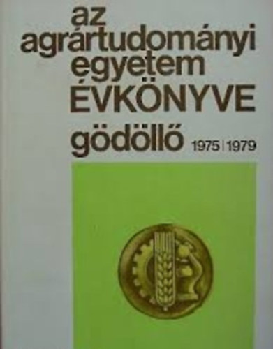 Az agrrtudomnyi egyetem vknyve Gdll 1975-1979