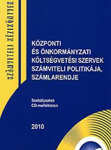 Szamk Jzsefn - Kzponti s nkormnyzati kltsgvetsi szervek szmviteli politikja