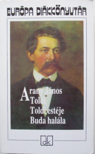 Arany Jnos - Toldi - Toldi estje - Buda halla
