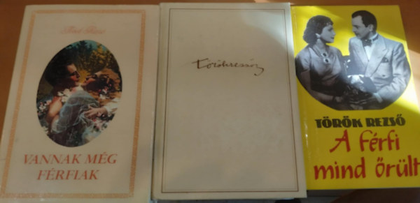 T�r�k Rezs� - 3 db T�r�k Rezs�: A f�rfi mind �r�lt + J� h�zb�l val� tan�rseg�d + Vannak m�g f�rfiak