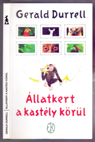 Gerald Durrell - �llatkert a kast�ly k�r�l