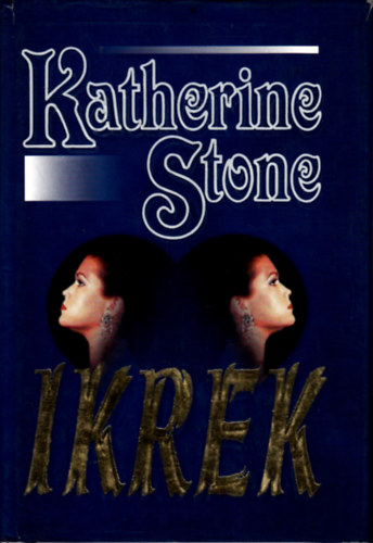 Katherine Stone - Ikrek