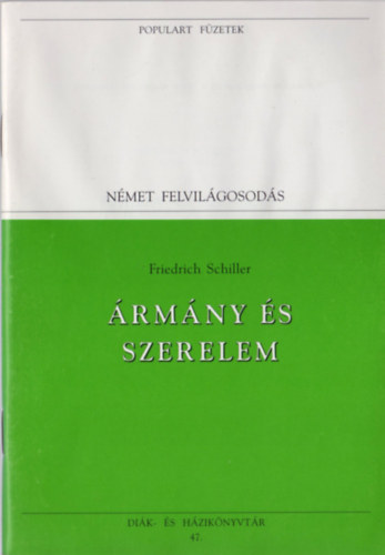 Friedrich Schiller - rmny s szerelem (populart)