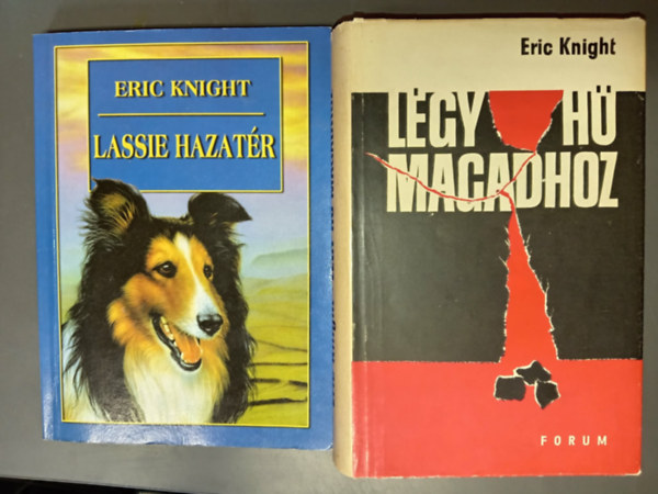 Eric Knight - Lassie hazat�r + L�gy h� magadhoz (2m�)