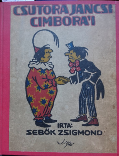 Sebk Zsigmond - Csutora Jancsi cimbori