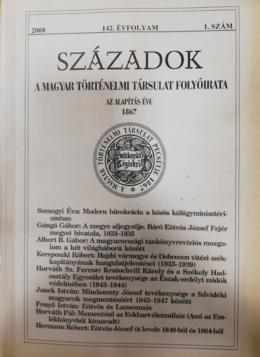 Sz�zadok - A Magyar T�rt�nelmi T�rsulat Foly�irata - 142. �vfolyam - 2008/1