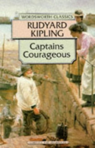 Rudyard Kipling - Captains Courageous