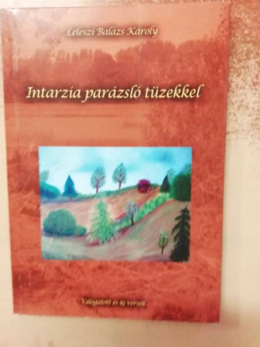 Leleszi Balzs Kroly - Intarzia parzsl tzekkel