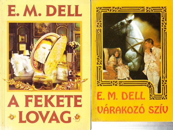 E. M. Dell - A fekete lovag + Vrakoz szv (2 db)