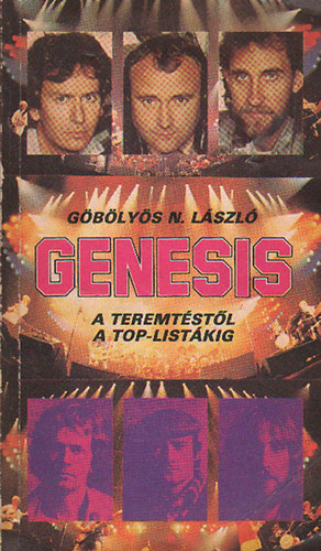 Gblys N.Lszl - Genesis - A teremtstl a top-listkig