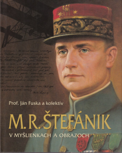 Prof. Jn Fuska - M.R. Stefnik