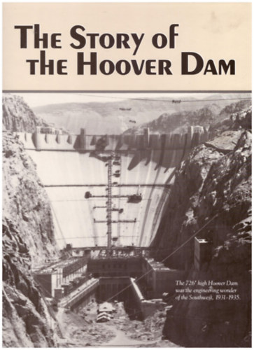 The Story of the Hoover Dam