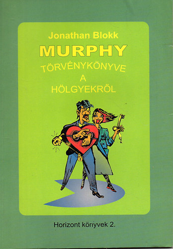 Jonathan Blokk - Murphy trvnyknyve a hlgyekrl